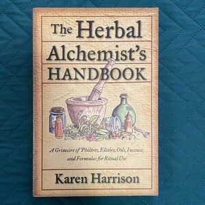 Herbal Alchemist's Handbook by Karen Harrison